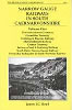 Narrow Gauge Railways in South Caernarvonshire Volume 1 